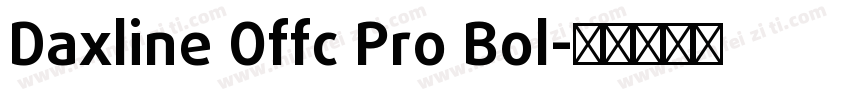 Daxline Offc Pro Bol字体转换